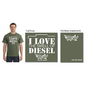 I LOVE THE SMELL OF DIESEL T-Shirt